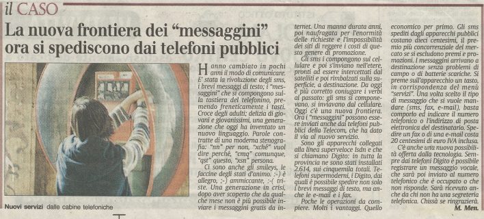 La nuova frontiera dei messaggini ora si spediscono dai telefoni pubblici!