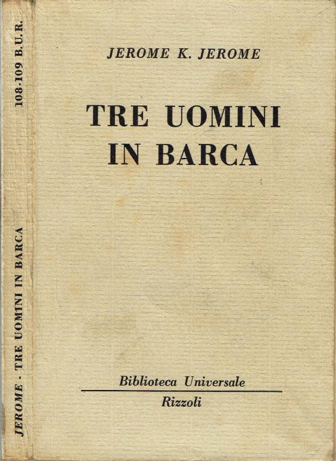 Tre uomini in barca (per non parlare del cane)