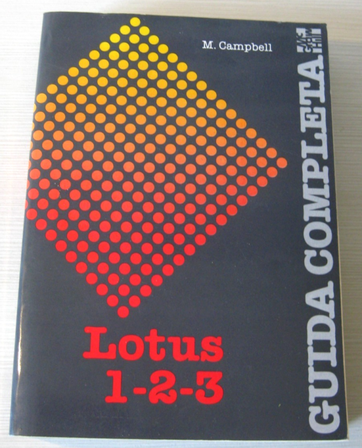 Lotus 1-2-3. Guida completa